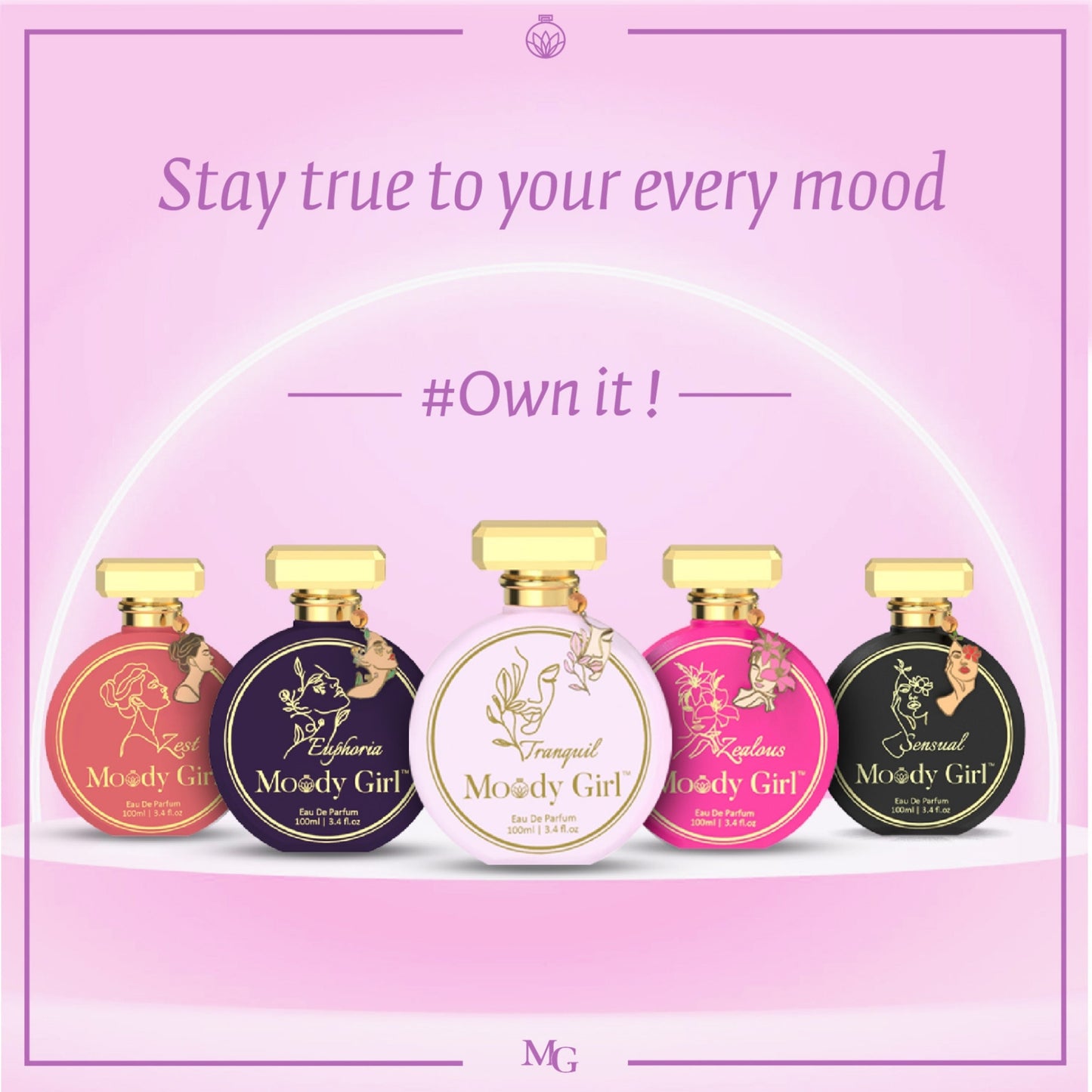 Five Moody Girl perfume bottles on a pink background with text 'Stay true to your every mood. #Own it!'